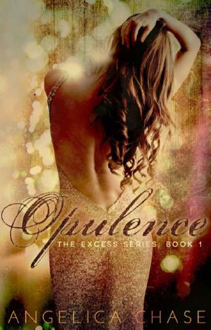 [The Excess 01] • Opulence